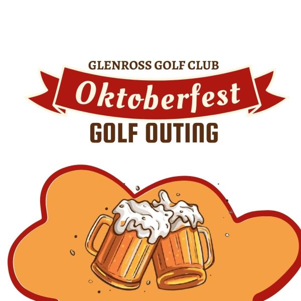 Oktoberfest Golf Outing - Sunday, October 12th, 2025- $360 Per Team
