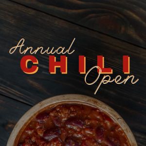 Annual Chili Open - Sunday, November 9th, 2025 - $320 Per Team