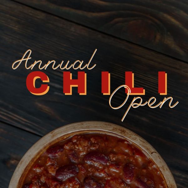 Annual Chili Open - Sunday, November 9th, 2025 - $320 Per Team